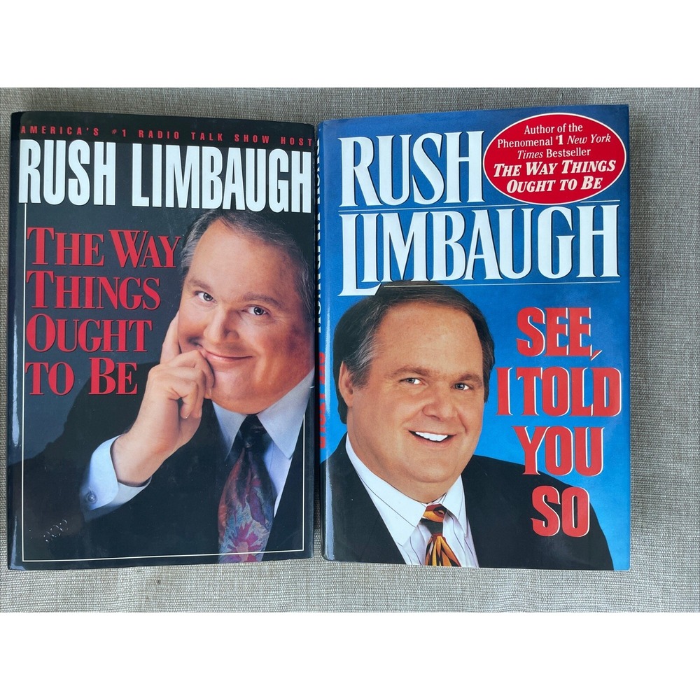 Rush Limbaugh Books: The Way Things Ought To Be 1992+ See, I Told You So 1993